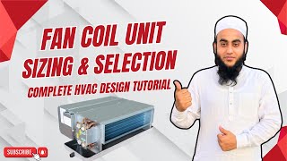 FCU Sizing & Selection | Complete HVAC Design Tutorial
