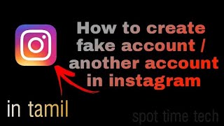 how to create fake account in instagram in tamil/another account create in tamil /instagram/trick/