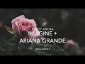 [EMPTY ARENA] Ariana Grande - imagine