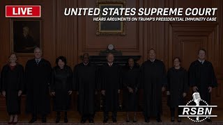 LIVE REPLAY: Supreme Court Hears Arguments on Trump's Presidential Immunity Case - 4/25/24