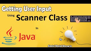 Get User input using Scanner Class In Java