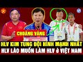 🙏BLV QUANG TÙNG THÁCH HLV KIM DÙNG ĐỘI HÌNH MẠNH NHẤT ĐẤU LÀO, HLV LÀO MUỐN LÀM VIỆC Ở VIỆT NAM