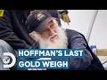 Hoffmans End The Season With $2 Million Of Gold Before Winter Shuts Them Down | Hoffman Family Gold