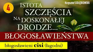 Błogosławieni CISI (łagodni) - Krzysztof GOŁĘBIOWSKI. #blogoslawienstwo #biblia #jezus