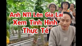 Anh N11 Lên Gia Lai Xem Tình Hình Thực tế Chuyến Bộ Hành, Đảnh Lễ Thầy