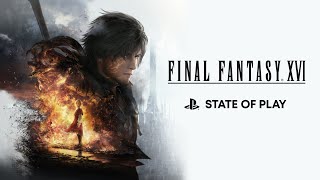 PS5《FINAL FANTASY XVI》最新遊戲介紹 | State of Play