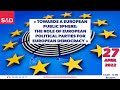 Towards a European public sphere: The role of European political parties for European Democracy | IT