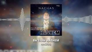 NACHAS - BA'EILIM HASHEM - Official Audio