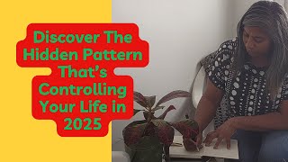Discover The Hidden Pattern That’s Controlling Your Life in 2025