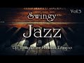 Swingy Famous Jazz Standards BGM Vol.3 Piano Trio For Study or Work or Cafe or Bar time.