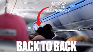 TWO MEDICAL EMERGENCIES ON TWO SEPARATE FLIGHTS ON THE SAME DAY BACK TO BACK | FLYING WITH KIDS