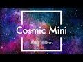 【フリーBGM】Cosmic Mini 1時間版【かわいい/作業用BGM】