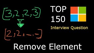 Leetcode 27 Remove Element - Top 150 Interview Question- Python