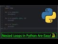 Nested Loops In Python Are Easy!🐍