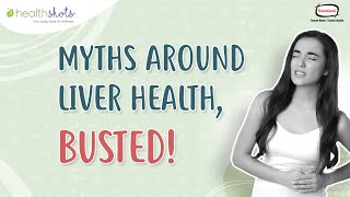 Hamdard Jigreen | Myths Around Liver Health, Busted!