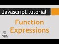 JavaScript Tutorial 12 - Function Expressions (anonymous functions)