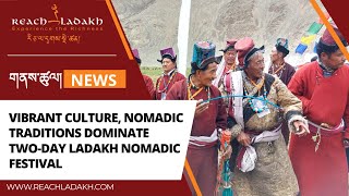 LADAKH NOMADIC FESTIVAL - 2022