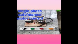 single phase auto/manual motor control