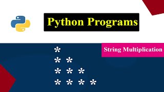 Printing Stars "*" in Right Triangle Shape | Python Pattern Program | String Multiplication
