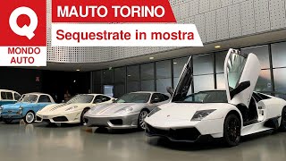 Le auto sequestrate dalla Guardia di Finanza esposte al MAUTO Torino