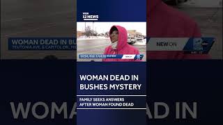 Milwaukee woman found dead in bushes, family seeks answers