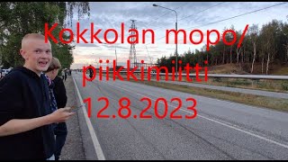 Kokkolan mopo/piikkimiitti 12.8.2023   +enskailua:D