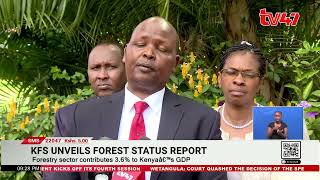 Kenya Forest Service Launches The 2024 Forest Status Report