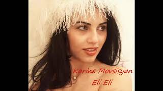 Karine Movsisyan- eli eli /Lav Erg/