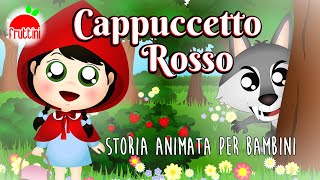 Fiabe per bambini | CAPPUCCETTO ROSSO | Fiaba animata per bambini by Fruttini