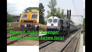 Howrah Katwa local Suddenly  Meets Rajgir Passenger At bandel Station