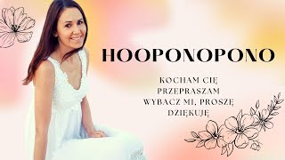 🌺HO'OPONOPONO🌺- Hawajska metoda na OCZYSZCZENIE MENTALNE.