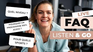 FAQ LISTEN \u0026 GO - MON PROGRAMME 100% AUDIO