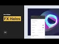 FX – Halos Widget | Tutorial by Without Code
