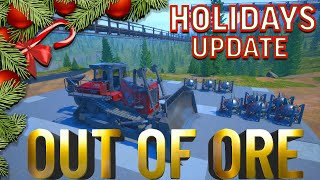 OUT OF ORE | HOLIDAYS UPDATE | NEW DOZER | NUCLEAR BOMB MINING