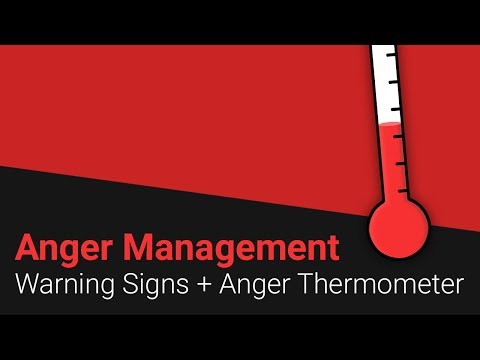 Anger Management: Warning Signs of the Anger Thermometer