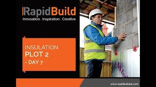 RapidBuild Insulation Plot 2 Day 7 Installing Ecotherm how to