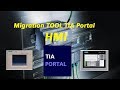 Siemens HMI MIGRATION TOOL TIA PORTAL  || Lesson #6