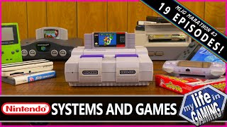 My Life in Gaming Marathon #3 - Nintendo Systems and Games