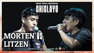 LITZEN VS MORTEN (CUARTOS) || FINAL REGIONAL NORTE - MIRA EL BUEN RAP PERÚ 2K24