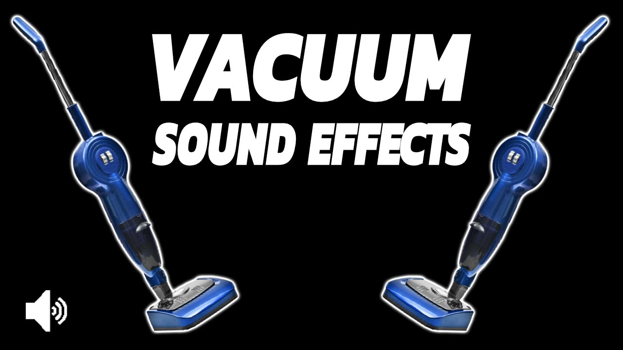 Vacuum Cleaner Sound On At Tracey Parmelee Blog