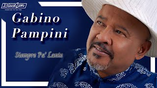 @gabinopampinioficial - Siempre Pa' Lante (Audio Oficial)