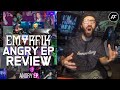 EMORFIK ANGRY EP REVIEW & REACTION 😱