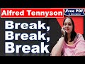 Break Break Break by Alfred Lord Tennyson | Break Break Break Poem | Alfred Lord Tennyson