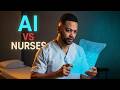 Is AI Going To Take Nursing Jobs?