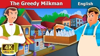The Greedy Milkman Story in English | Stories for Teenagers | @EnglishFairyTales