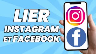 Comment Lier Vos Comptes Instagram Et Facebook (2024)