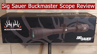 Sig Sauer Buckmaster Scope Review