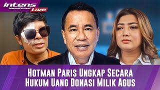 Hotman Paris Ungkap Uang Donasi Secara Hukum Sudah Menjadi Milik Agus, Ini Penjabarannya