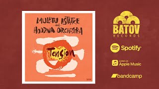 Mulatu Astatke \u0026 Hoodna Orchestra - Tension (Batov Records)