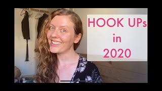 Dating and Hook Up Culture in 2020